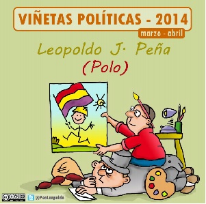 Viñetas políticas Marzo Abril